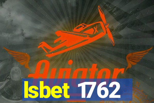 lsbet 1762